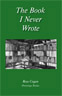 'The Book I Never Wrote': cover