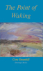 'The Point of Waking': cover
